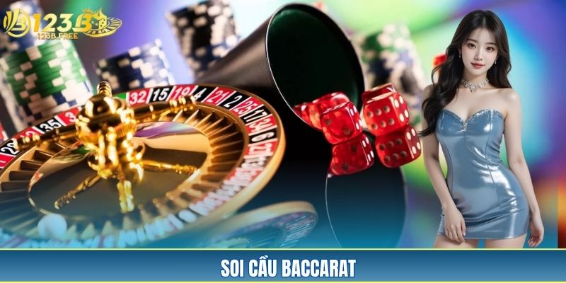 Bí Quyết Soi Cầu Baccarat - 6 Mô Hình Chuẩn Xác Nhất 2025