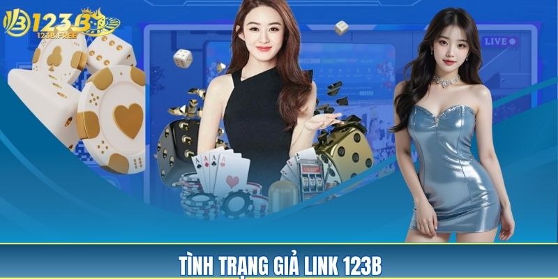 Tìm hiểu về tình trạng giả mạo link 123B Tìm hiểu về tình trạng giả mạo link 123B