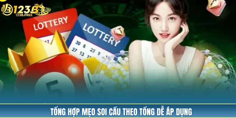 Tổng hợp mẹo soi cầu theo tổng dễ áp dụng